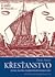 Křesťanstvo: Historie, stat...
