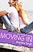 Moving In