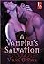 A Vampire's Salvation by Virna DePaul