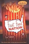 Fast Food Nation by Eric Schlosser