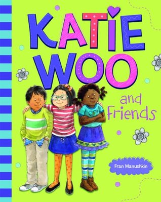 Katie Woo and Friends (Paperback)