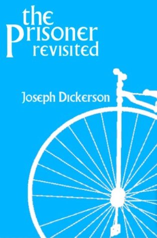 The Prisoner, Revisited: A fresh look at the cult classic (Kindle Edition)