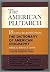 The American Plutarch: 18 L...