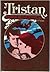 Tristan;: A novel,