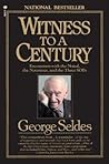 Witness to a Century by George Seldes