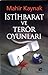 İstihbarat ve Terör Oyunları