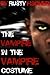 The Vampire in the Vampire Costume: A YA Halloween Story