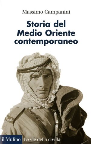 Storia del Medio Oriente contemporaneo (Paperback)