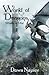 World of Dragons, Worlds of...