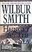 Hungry as the Sea by Wilbur Smith