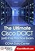The Ultimate Cisco DCICT (640-916) Practice Exam: CCNA Data Center