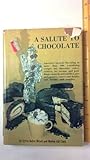 A Salute to Choco...