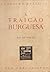 A Traição Burguesa