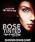 Rose Tinted (The Sugar Coated Trilogy, #2)