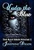 Under the Blue (Blue, #1)