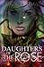 Daughters of The Rose (book...
