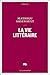 La vie littéraire