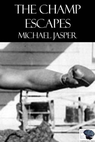 The Champ Escapes (Kindle Edition)