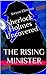 The Rising Minister
