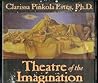Theatre of the Imagination, Volume One Theatre of the Imagination, Volume One