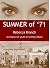 Summer of '71  (Art Historian Superhero Series, #1)