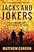 Jacks and Jokers (Three Crooked Kings Book 2)