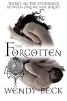 The Forgotten by Wendy Beck