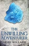 The Unwilling Adventurer