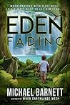 Eden Fading by Michael  Barnett