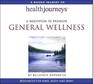 Meditation to Promote General Wellness