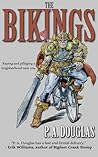 The Bikings by P.A. Douglas