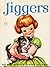 Jiggers