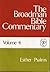 The Broadman Bible Commentary, Vol. 4: Esther-Psalms