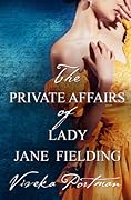 The Private Affairs of Lady Jane Fielding