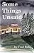 Some Things Unsaid: A Novella