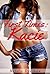 First Times: Kacie