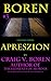 Apreszion Issue #3 (Apreszion - A Weekly Serial by Craig V. Boren)