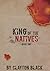 King of the Natives: Book 1