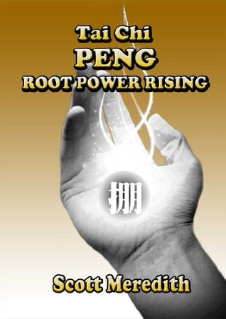 Tai Chi PENG Root Power Rising