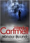 Honour Bound by Wendy Cartmell