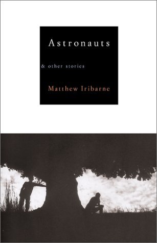 Astronauts: and Other Stories (Hardcover)
