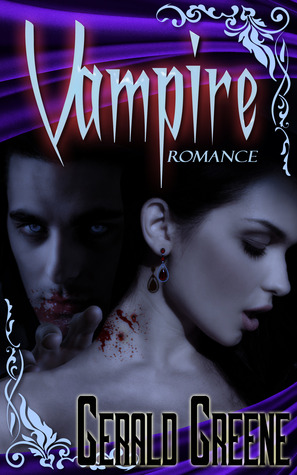Vampire Romance 1 (Vampire Romance, #1)