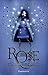 Rose et la princesse disparue by Holly Webb