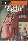 The Double Disguise (Kay Tracey Mystery, No. 1)