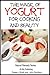The Magic of Yogurt For Cooking and Beauty (Health Learning Series Book 48)