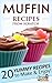 Muffin Recipes from Scratch...