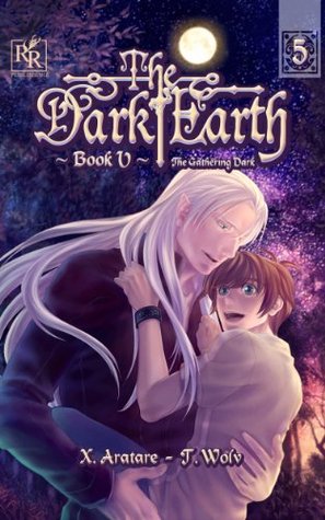 The Gathering Dark (The Dark Earth, #5)