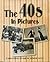 The 40s In Pictures