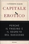 Il capitale erotico