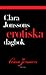 Clara Jonssons erotiska dagbok by Clara Jonsson